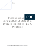 Pentalogie Islamo-Chrétienne. 2, Le Coran Et La Critique Occidentale - Youakim Moubarak