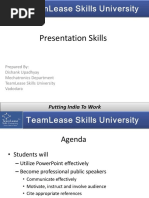 Presentation Skills: Prepared By: Dishank Upadhyay Mechatronics Department Teamlease Skills University Vadodara