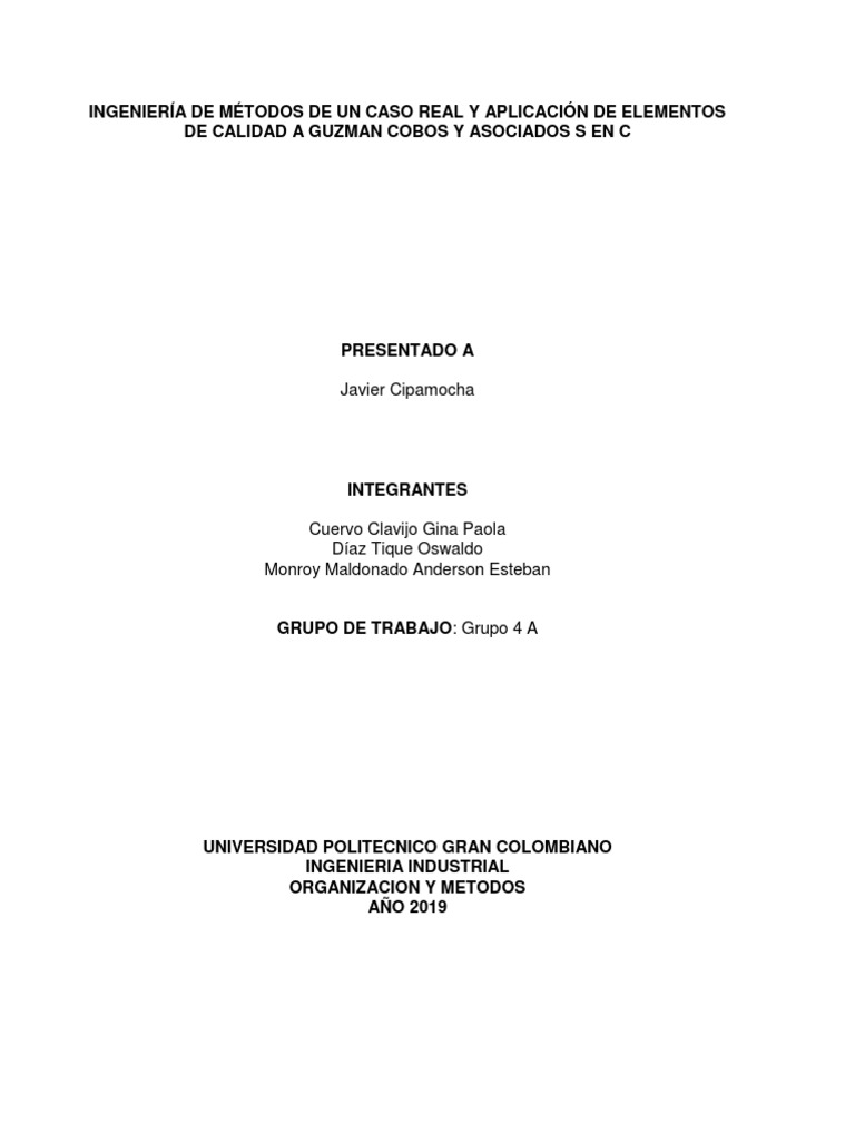 Ingenieria De Metodos De Un Caso Real Y Aplicacion De Elementos De