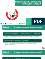 LIGA LADO - O Que Pode Causar A Gengivite Granulomatosa