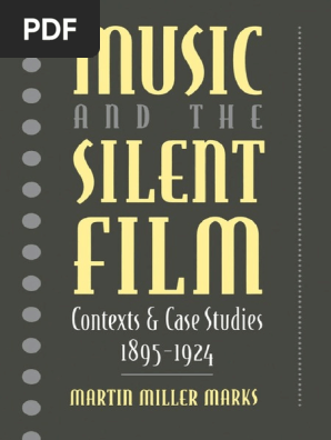 Music And Silent Film Martin M Marks Pdf Film Score Silent Film