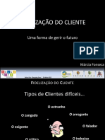 FIDELIZAÇÃO DO CLIENTE - Dolce Vita