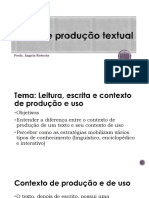 Leitura, Escrita e Contexto de Produção e Uso