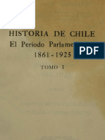Historia de Chile Periodo Parlametario(TOMO I) - Julio Heise Gonzalez