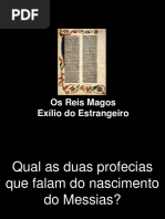 EAE Aula 15 - Reis Magos e o Exilio