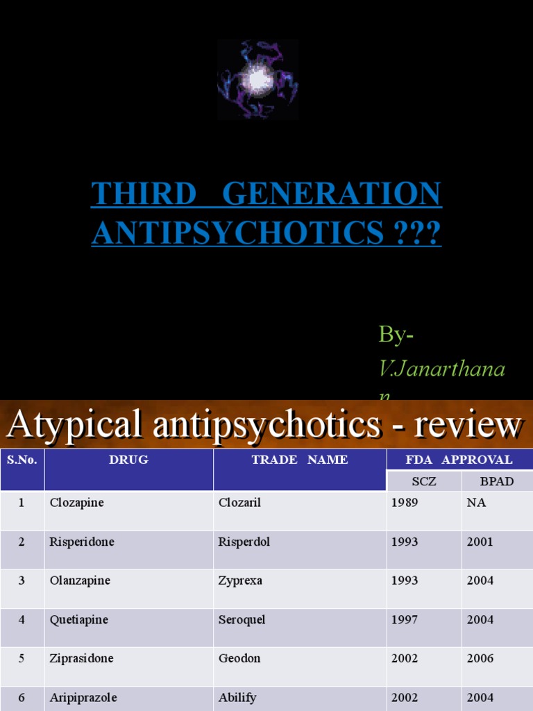 Third Generation Antipsychotics Overview | PDF | Antipsychotic ...