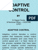 Adaptive Control: DR Rajesh Panda, Srtechnical Officer - Cad/Cam, Cipet