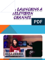 Launching a Tv Channel Ppt