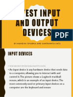 Latest Input and Output Devices: By-Nandini Sharma and Sampanntavats