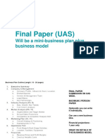 Final Paper (UAS) : Will Be A Mini-Business Plan Plus Business Model