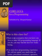 Core Java Java Programming: Submitted By: Deepak Kumar