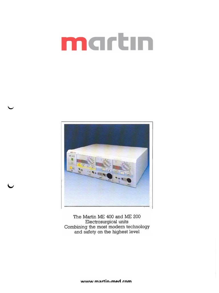 The Martin ME 400 and ME 200 Electrosurgical Units Combining The Most ...