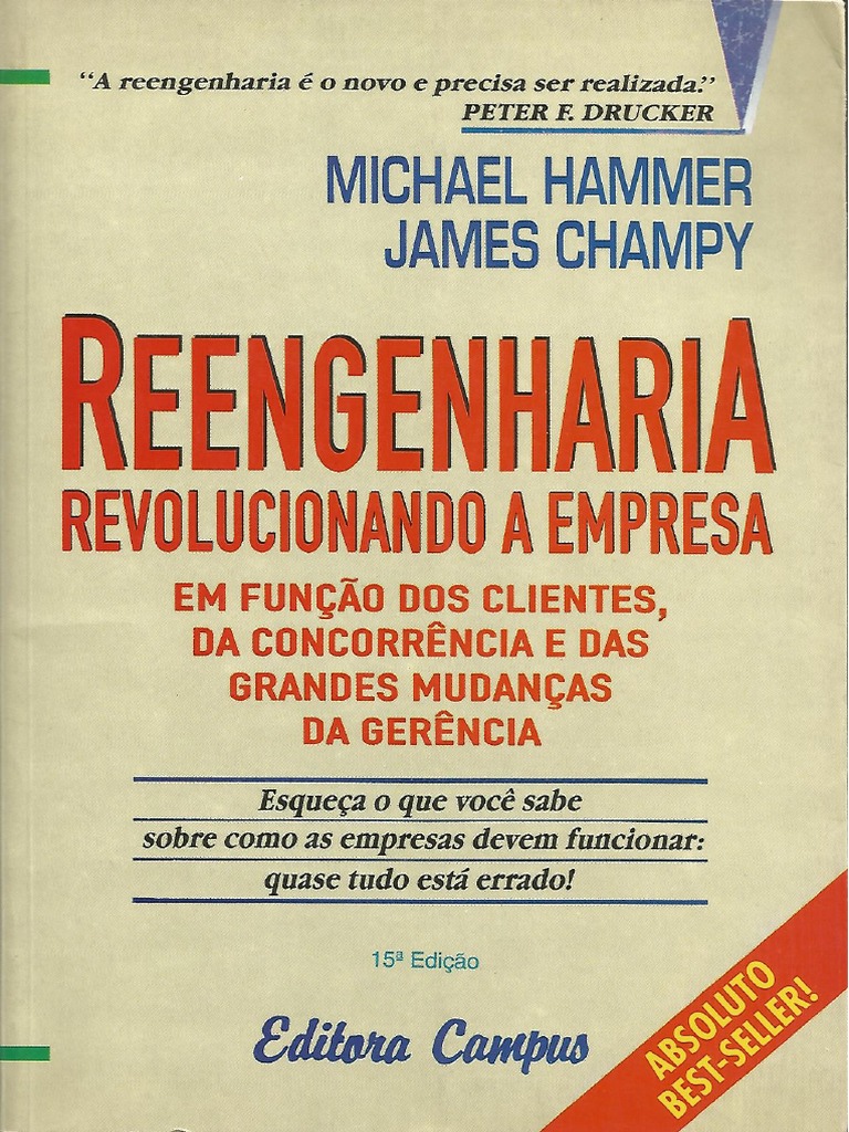 Reengenharia Revolucionando A Empresa (Michael Hammer) PDF