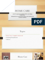 Home Care: How To Manage Patient With Longterm Homecare: Prevention of Hospitalization and Infection Source Control
