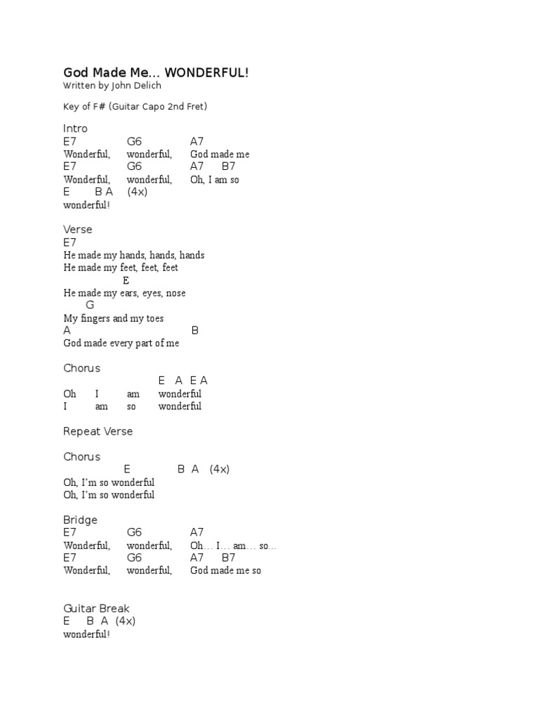 God Made Me WONDERFUL! Written by John Delich Key of F (Guitar Capo