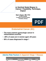 Update On Sentinel Node Biopsy in Endometrial Cancer