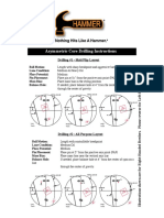 Asymmetric Core Drilling Instructions: Drilling #1 - Skid/Flip Layout