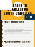 Theatre in Charleston South Carolina: By: Olivia Tharpe