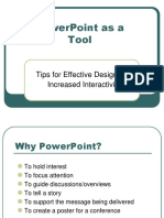Powerpoint As A Tool: Tips For Effective Design and Increased Interactivity
