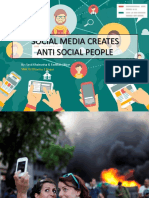 Social Media Creates Anti Social People: By: Sasti Khairunisa & Fadillah Akbar