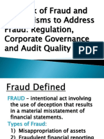 The Risk of Fraud and Mechanisms To Address Fraud: Regulation, Corporate Governance and Audit Quality