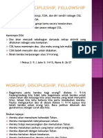 Worship, Discipleship, Fellowship