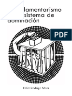 Félix Rodrigo Mora - El Parlamentarismo Como Sistema de Dominación