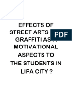 Effects of Street Arts and Graffiti As A Motivational Aspects To The Students in Lipa City ?