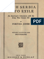 With Serbia Into Exile An American's Adventures With The Army That Cannot Die (1916.) - Fortier Jones