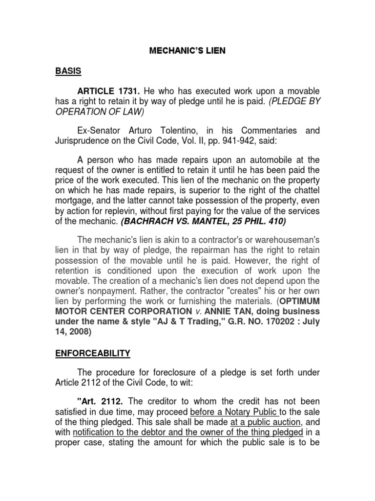 Mechanic'S Lien Basis ARTICLE 1731. He Who Has Executed Work Upon A