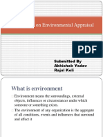 Presentation On Environmental Appraisal: Submitted by Abhishek Yadav Rajul Koli