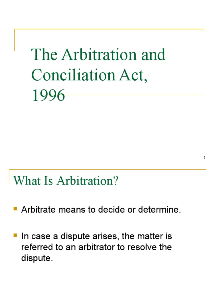 The Arbitration and Conciliation Act 1996 | PDF | Arbitral Tribunal ...