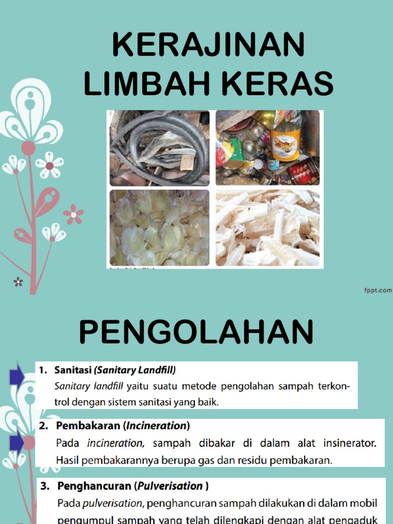 Limbah Keras