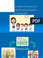Estrategias para Fomentar La Integración Escuela Familia Comunidad