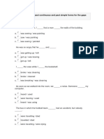 Choose The Correct Past Continuous and Past Simple Forms For The Gaps Below