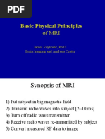 Basic Physical Principles: of MRI