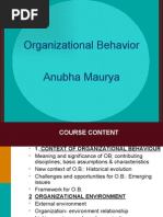 Organizational Behavior Anubha Maurya