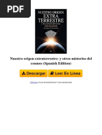 Nuestro Origen Extraterrestre y Otros Misterios Del Cosmos