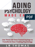 Trading Psychology Made Easy - Use These 50 Time-Tes To Transform Your Trading Psychology - LR Thomas PDF