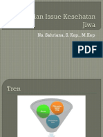 Trend Dan Isu Keperawatan Jiwa