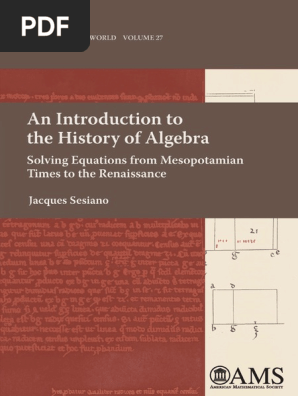 Bookflare Net An Introduction To The History Of Algebra Solving Equations From Mesopotamian Times To The Renaissance Pdf Cuneiform Equations
