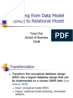 Mapping From Data Model (ERD) To Relational Model: Yong Choi School of Business Csub