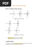 Root Locus Based Design: Effects of Addition of Poles and Zeros