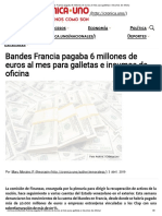 Bandes Francia Pagaba 6 Millones de Euros Al Mes para Galletas e Insumos de Oficina