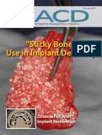 "Sticky Bone" Use in Implant Dentistry: Zirconia Full Arch Implant Restoration