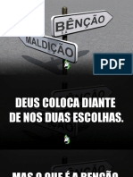 BENÇÃO E MALDIÇÃO