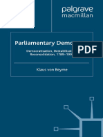 [Advances in Political Science_ An International Series] Klaus von Beyme (auth.) - Parliamentary Democracy_ Democratization, Destabilization, Reconsolidation, 1789–1999 (2000, Palgrave Macmillan UK).pdf