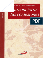 FERNANDEZ, V. M. - Para mejorar tus confesiones - San Pablo, 2009.pdf