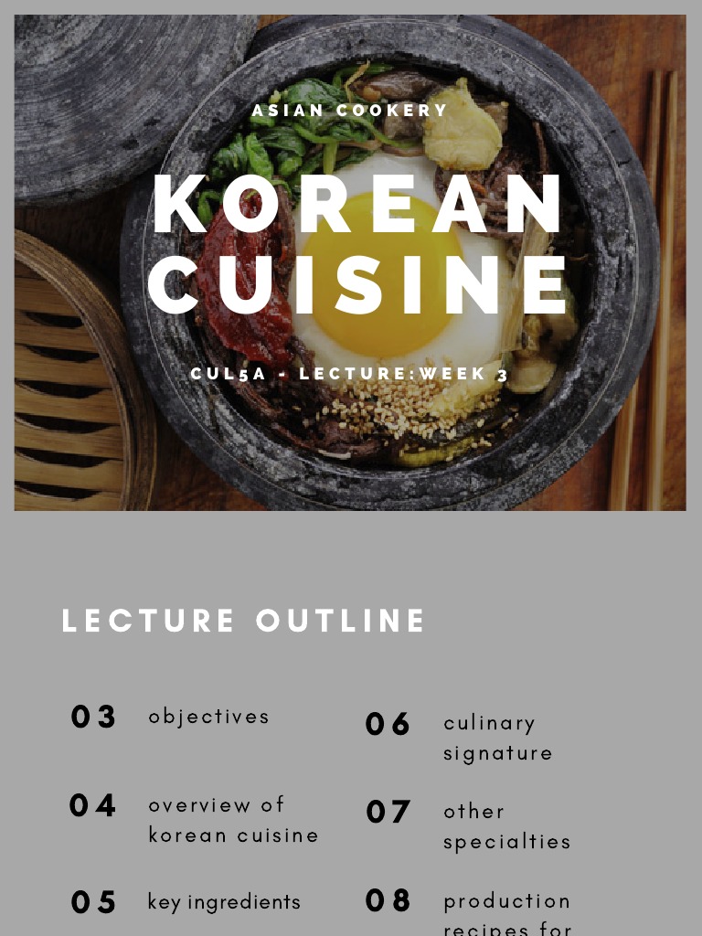 Introduction to Korean Cuisine | PDF | Korean Cuisine | Food Ingredients