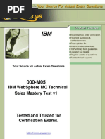 Ibm Websphere MQ Technical Sales Mastery Test V1: Your Source For Actual Exam Questions